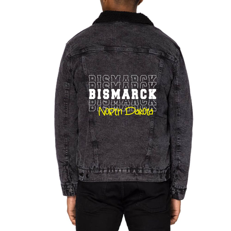 Bismarck City North Dakota Bismarck Nd Unisex Sherpa-lined Denim Jacket | Artistshot