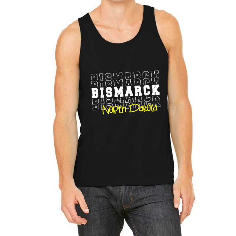 Bismarck City North Dakota Bismarck Nd Tank Top | Artistshot