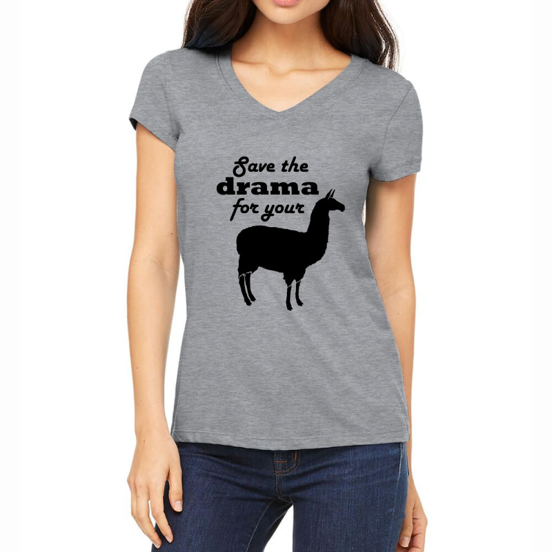 Save The Drama For Your Llama Women's V-neck T-shirt | Artistshot