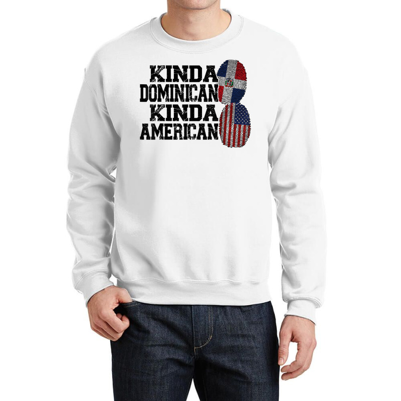 Kinda Dominican Kinda American Dominican T Shirt Crewneck Sweatshirt by barrydygertkkx | Artistshot