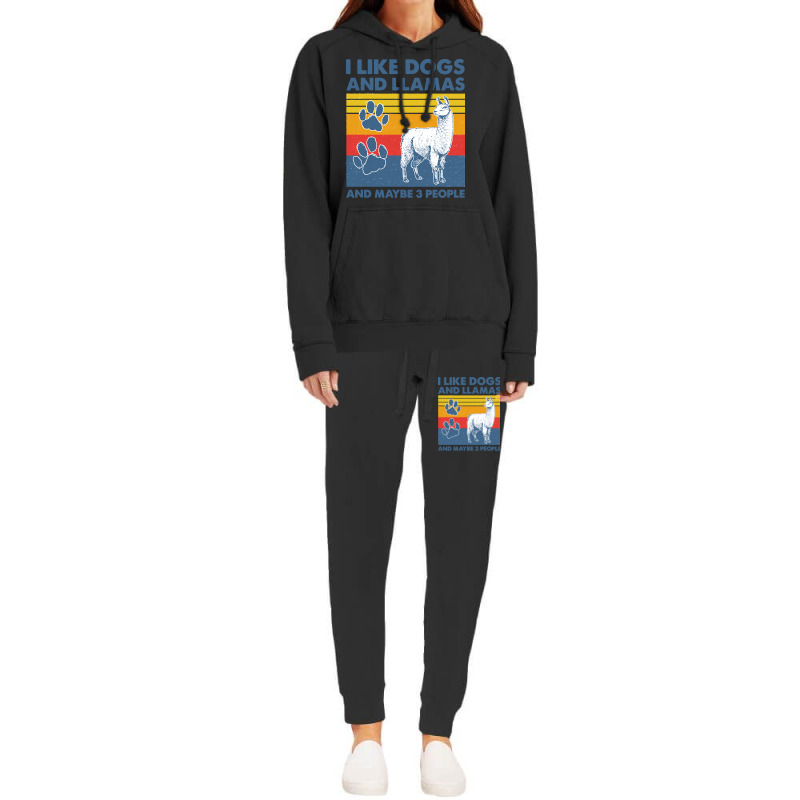 Llama T  Shirt Llama I Like Dogs And Llamas And Maybe Three People Vin Hoodie & Jogger Set | Artistshot