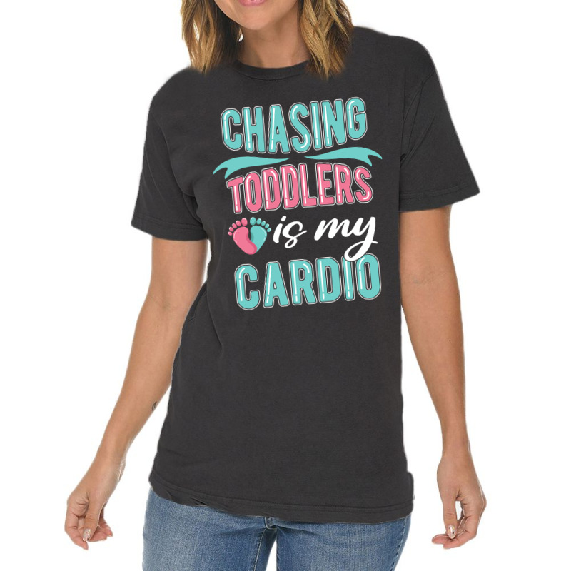 Chasing Toddlers Is My Cardio Nanny Vintage T-Shirt by bunchfencing71 | Artistshot