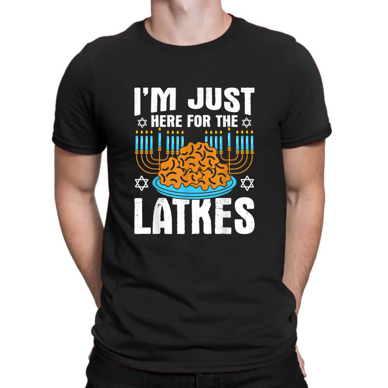 I'm Just Here For The Latkes - Jewish Hashana Pesach T-shirt | Artistshot