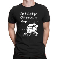 All I Want For Christmas Is Sleep Essential T-shirt | Artistshot