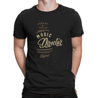 Music Director T-shirt | Artistshot