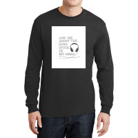 Ask Me About The Song Stuck In My Head Graphic Long Sleeve Shirts | Artistshot