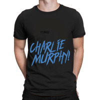 Charlie Murphy! T-shirt | Artistshot