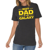 Best Dad In The Galaxy Vintage T-shirt | Artistshot