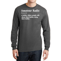 Amateur Ham Radio Definition Cb Radio Geek Cw Operator Shirt Long Sleeve Shirts | Artistshot