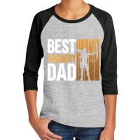 Best Archery Dad - Archery Bow Archer Youth 3/4 Sleeve | Artistshot