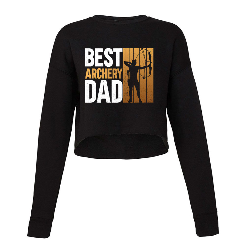 Best Archery Dad - Archery Bow Archer Cropped Sweater by MadonnaDaum45 | Artistshot