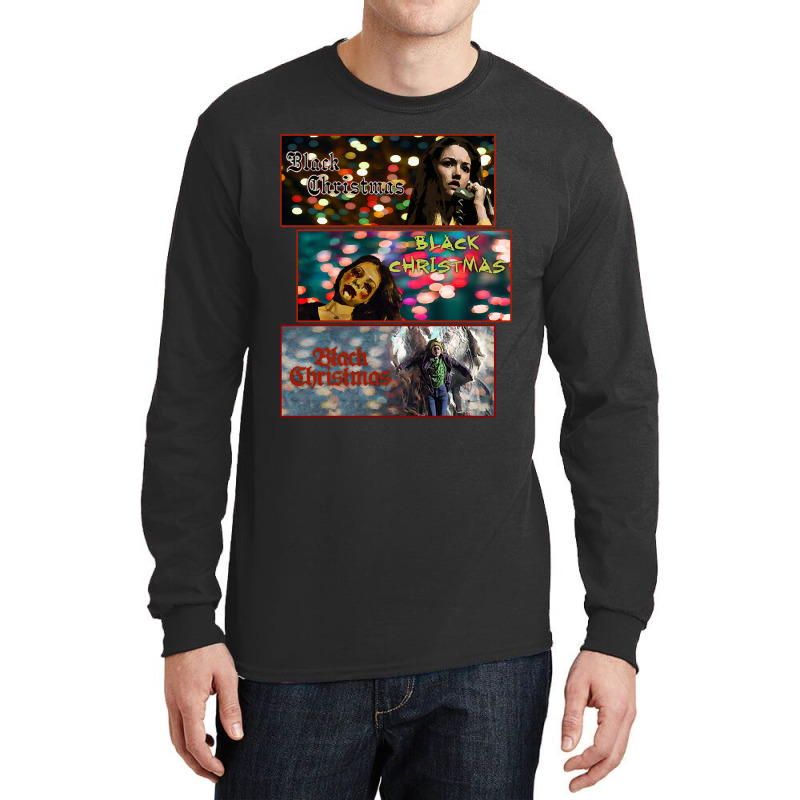 Black Christmas Black Christmas Black Christmas Long Sleeve Shirts | Artistshot