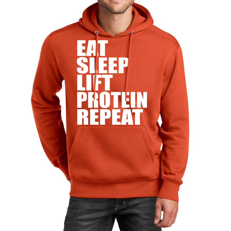 Eat Sleep Lift Protein Repeat Cute For T Shirt Man Men Woman Women Wei Unisex Hoodie by dynhomuicz | Artistshot