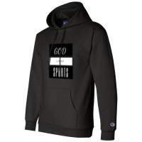 God Loves Sports Champion Hoodie | Artistshot