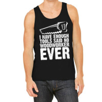 Carpenter Funny Quote Gifts Woodworker Dad-6tthh Tank Top | Artistshot