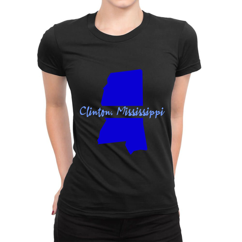 Clinton Mississippi Ladies Fitted T-Shirt by nuanceteams169 | Artistshot