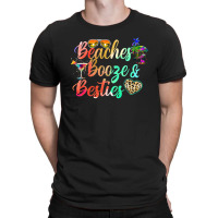 Girls Weekend Trip Florida 2022 Beaches Booze & Besties T-shirt | Artistshot