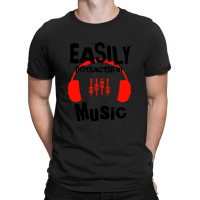 Easily Distracted By Music, Lover Instruments Music Gift Ideas For Mot T-shirt | Artistshot