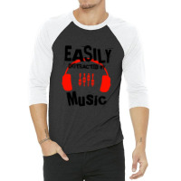 Easily Distracted By Music, Lover Instruments Music Gift Ideas For Mot 3/4 Sleeve Shirt | Artistshot