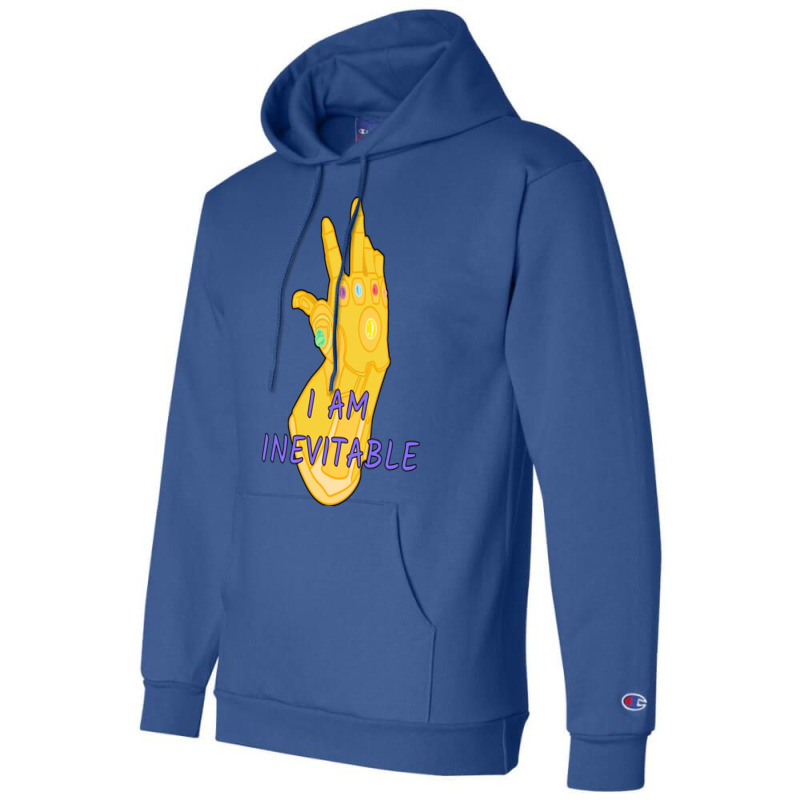 Thanos   I Am Inevitable Champion Hoodie by zealotperkkao | Artistshot