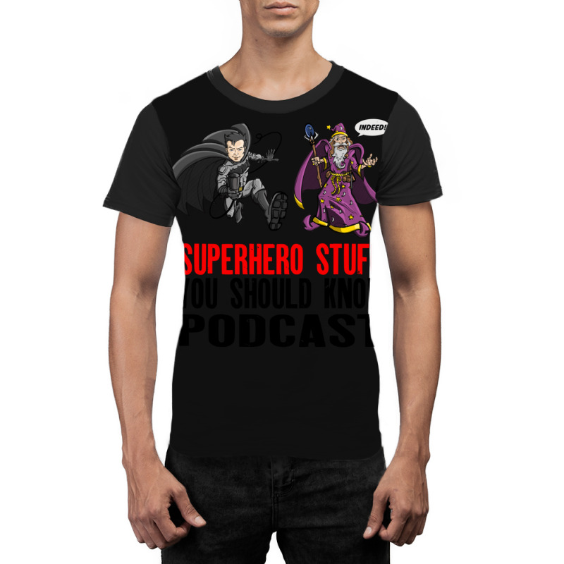 Shirts And Mugs  Superhero Stuff You Should Know Shirts Graphic T-shirt | Artistshot