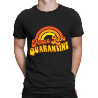 Peace Love Quarantine Retro Rainbow T-shirt | Artistshot