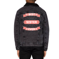 Best Sister Ever Unisex Sherpa-lined Denim Jacket | Artistshot