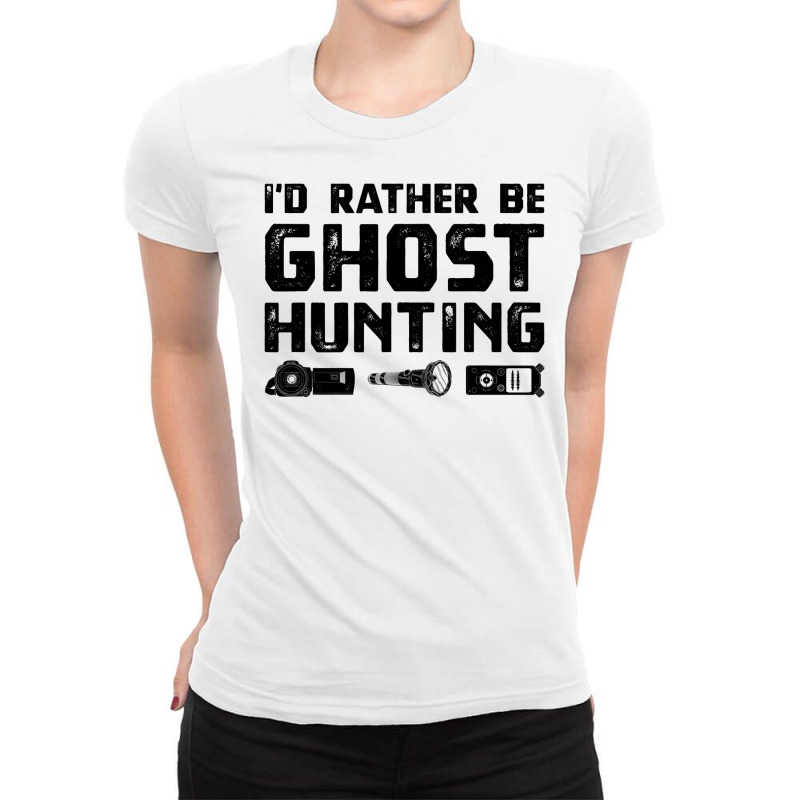 Funny Ghost Investigator  Paranormal Hunt Tee Apparel Ladies Fitted T-Shirt by JohnNichols89123 | Artistshot