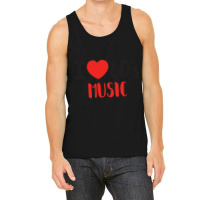 I Love 80's Music Classic Tank Top | Artistshot