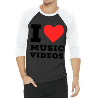 I Love Music Videos Classic 3/4 Sleeve Shirt | Artistshot