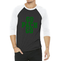 Go Pack Go Gift For Sports Fitness Games 3/4 Sleeve Shirt | Artistshot