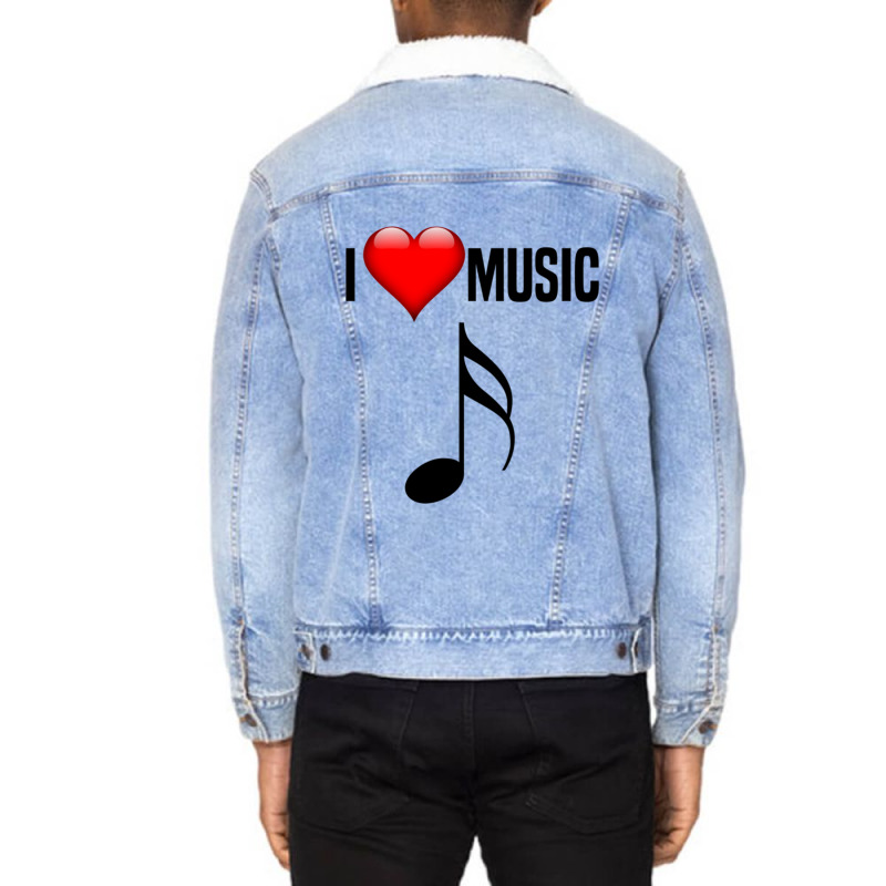 I Love Music. For All Music Lovers & Fans Classic Unisex Sherpa-lined Denim Jacket | Artistshot