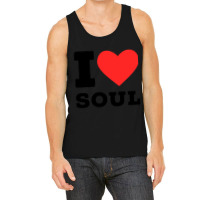 I Love Soul Music Classic Tank Top | Artistshot