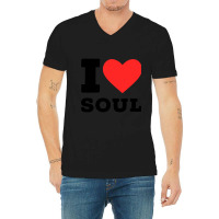 I Love Soul Music Classic V-neck Tee | Artistshot