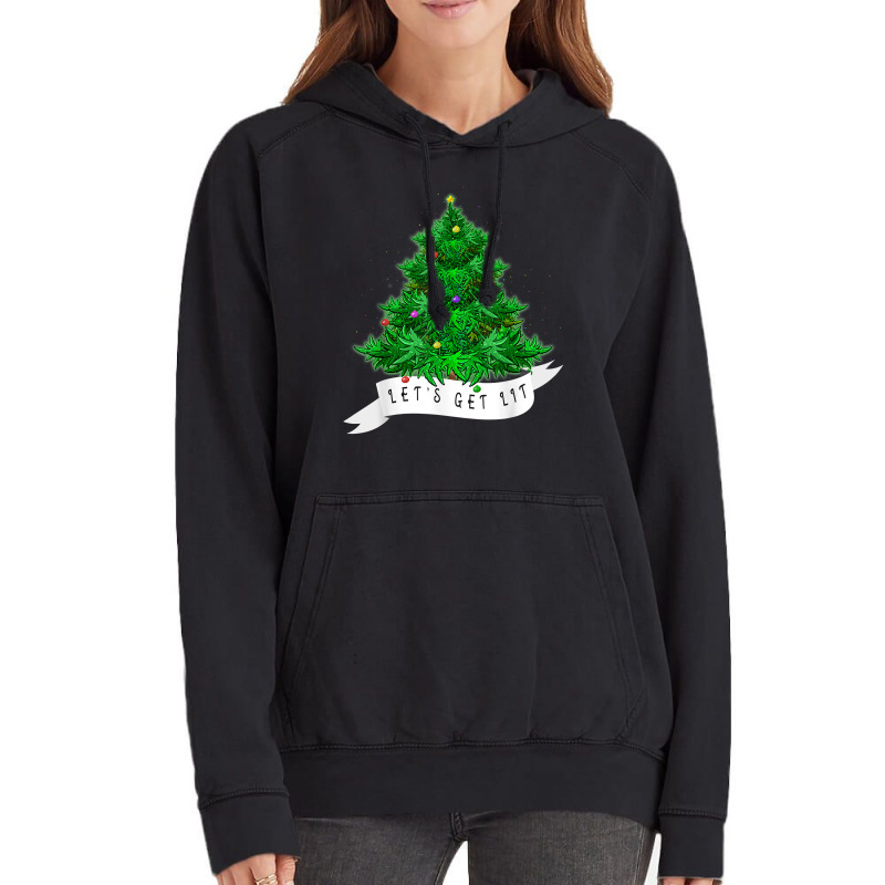 Let's Get Lit Weed X Mas Tree Gift Marijuana Christmas T Shirt Vintage Hoodie by pacerbe | Artistshot