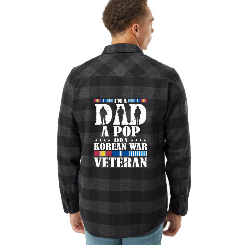 I'm A Dad A Pop And An Korean War Veteran Father's Day Gift Flannel Shirt | Artistshot