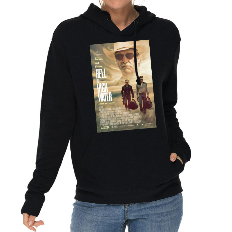 Hell Or High Water Movie Lightweight Hoodie by dickthomas | Artistshot