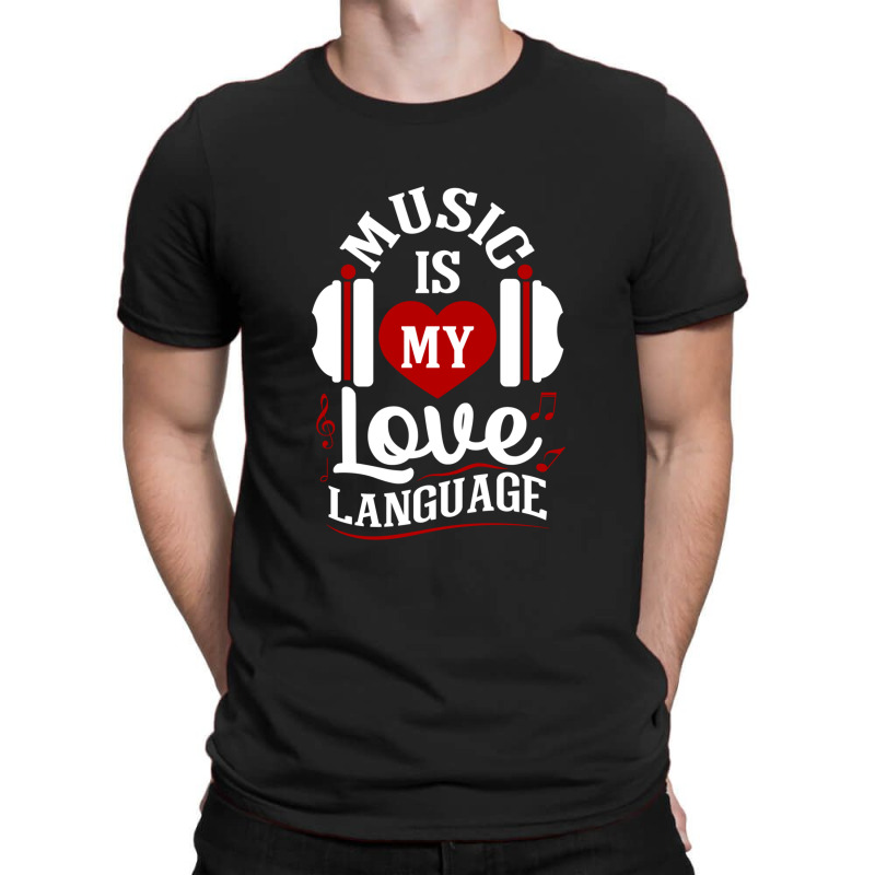 Music Is My Love Language  Music Valentines Gifts Essential T-shirt | Artistshot