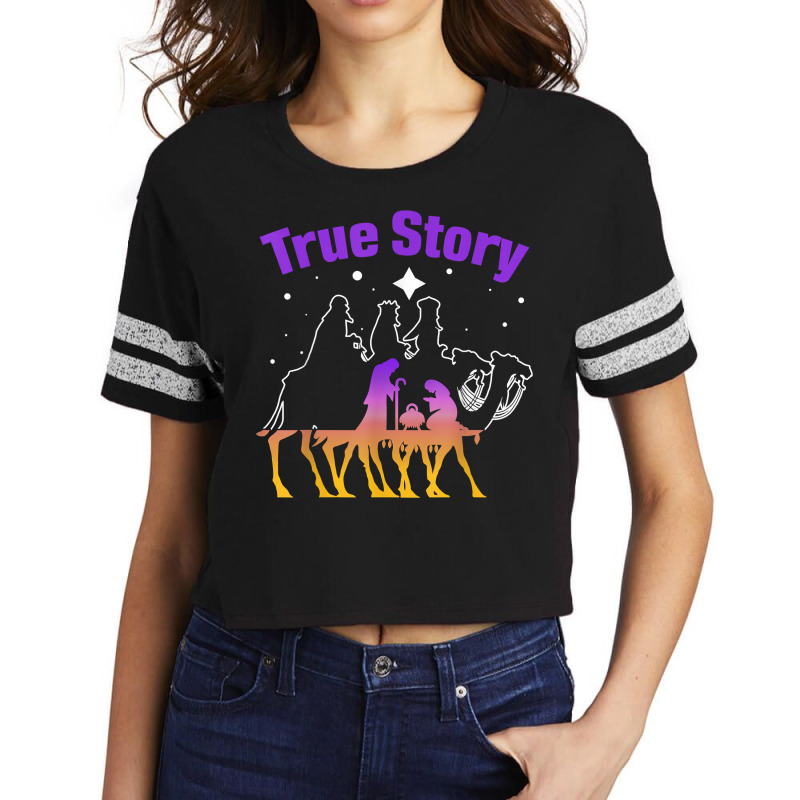 True Story Christmas Jesus Nativity Gift, Christian Gift T Shirt Scorecard Crop Tee by losierfnh | Artistshot