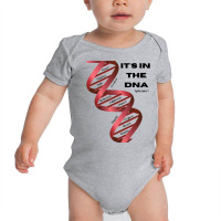 It's In The Dna. Genetic Inspirational Quote Pullover Hoodie Baby Bodysuit | Artistshot