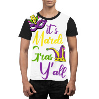 Its Mardi Gras Yall Carnival Parade Masquerade Party Tank Top Graphic T-shirt | Artistshot