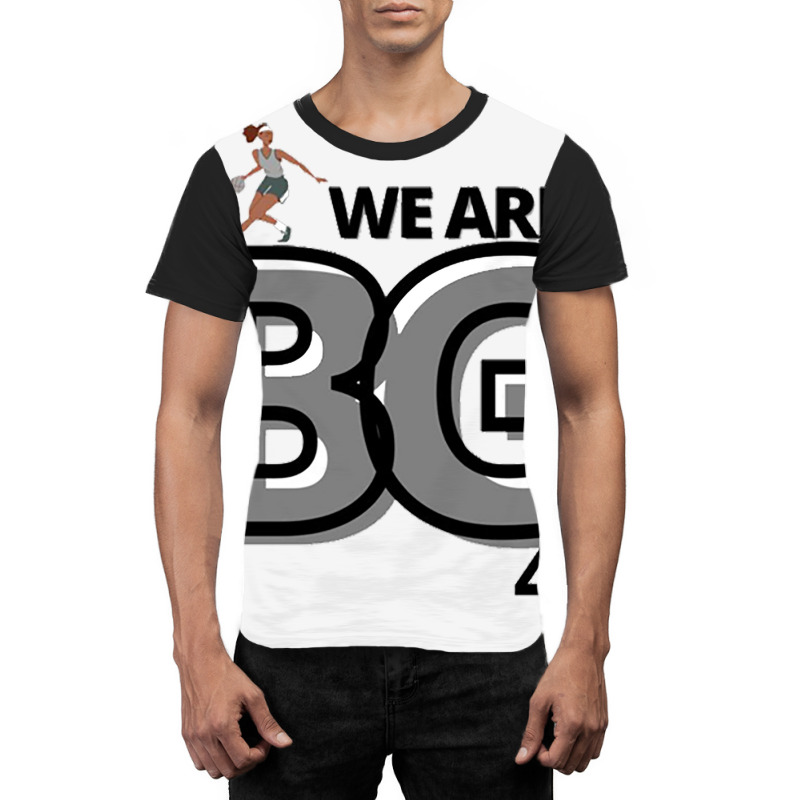 We Are Bg 2 (3) Graphic T-shirt | Artistshot