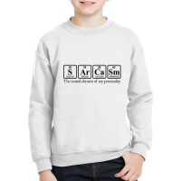 Sarcasm Youth Sweatshirt | Artistshot