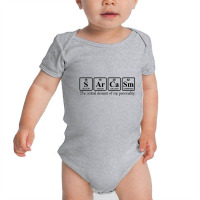 Sarcasm Baby Bodysuit | Artistshot