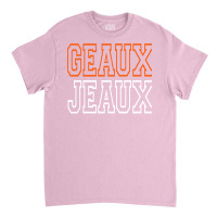 Geaux Jeaux Classic Classic T-shirt | Artistshot