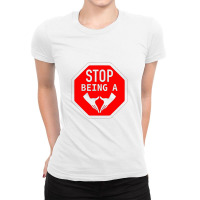 Stop Being A Pussy Meme Adult Language Dirty Jokes Meme Ladies Fitted T-shirt | Artistshot