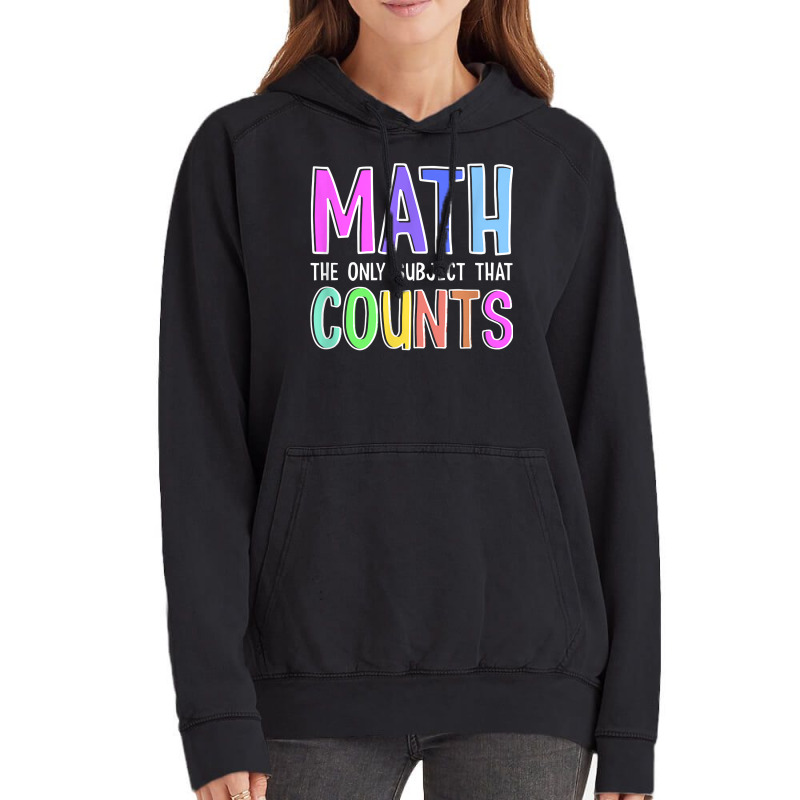 Math The Only Subject That Counts Happy 100 Days Of School T Shirt Vintage Hoodie | Artistshot