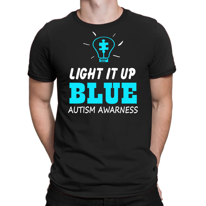 Light It Up Blue Autism Awareness T-Shirt by tompa shirt | Artistshot