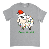 Fleece Navidad   Christmas Sheep Classic T-shirt | Artistshot