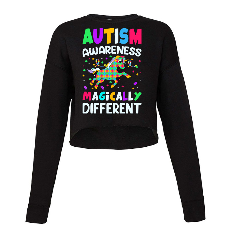 Autism Awareness T  Shirt Autism Awareness Magically Different T  Shir Cropped Sweater by vmcdermott132 | Artistshot